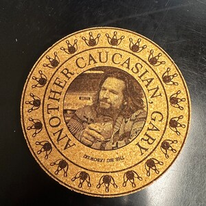 The Big Lebowski - Another Caucasian, Gary Coasters - Etsy