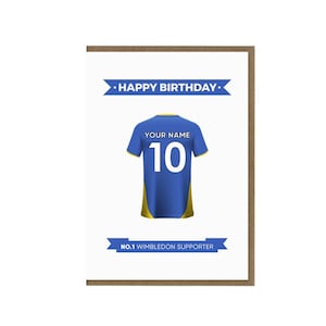 Gepersonaliseerde Wimbledon Fc verjaardagskaart | Wimbledon-fan wenskaart | Wimbledon-shirtkaart | Het Dons Supporterscadeau | Voetbalfan