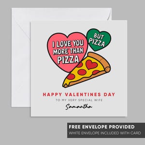Tarjeta del día de San Valentín / Te amo más que a la pizza / Para esposo, esposa, novia, novio, pareja, regalo de San Valentín / Tarjeta divertida para amante