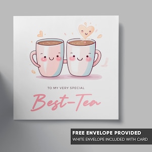 Carte Joyeuse Fête de Galentine | Meilleur jeu de mots de carte de thé | Carte Galentine | Carte Bestie Meilleur Ami | Carte drôle de soeur d’âme d’humour | Valentin