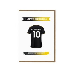Personalised Wasps Rugby Birthday Card | Rugby Fan Greeting Card | Rugby Shirt Theme Card | Supporter Top Gift | Wasps Team Jersey