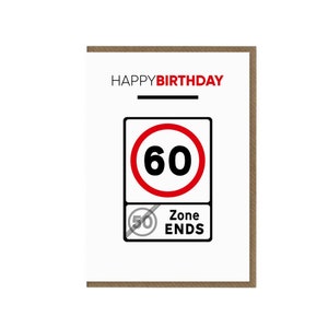 Grappige 60e verjaardagskaart | Verkeersbord | Grap Humor Cadeau | Zestig auto snelheidslimiet Joke | Kaart voor vriend opa grootmoeder mama papa