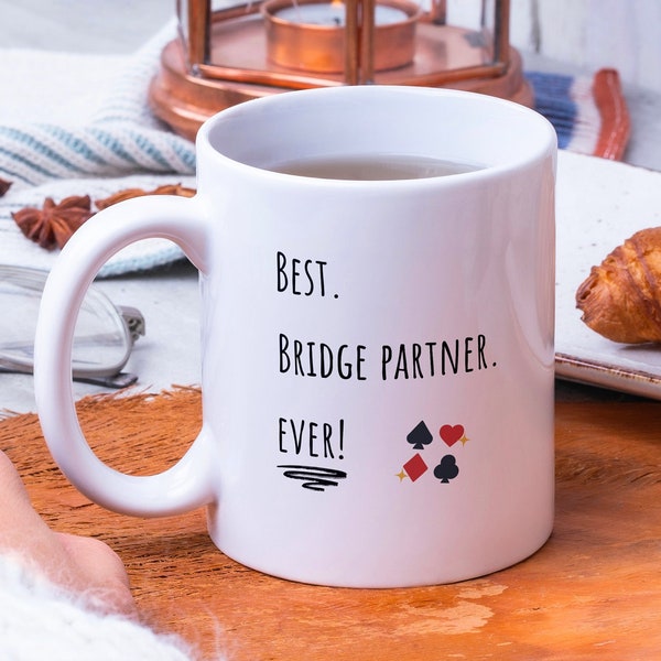 Bridge Enthusiast mug -Bridge partner gift, best bridge partner ever