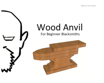 Wood or Steel Anvil [Build Plans]