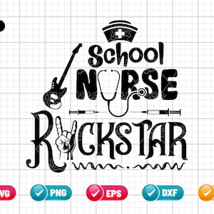 School Nurse Rockstar SVG PNG EPS | Nurse Quotes Png | Back To School Svg | School Nurse | Music Lover | Png & Cut File Digital Download