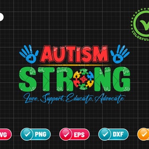 Autism Strong SVG PNG EPS | Autism Awareness Png | Autism Love | Autism Support | Educate Svg | Png & Cut File Digital Download