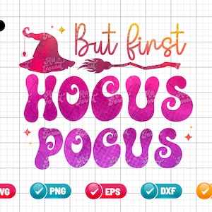 But First Funny SVG PNG EPS | Halloween Svg | Witch Hat Svg | Broomstick Svg | Png & Cricut File Digital Download