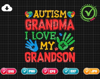 Autism Grandma I Love My Grandson SVG PNG EPS | Autism Awareness | Autism Grandma Svg | Autism Png | Png & Cut File Digital Download