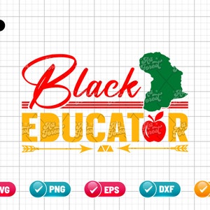 Black Educator SVG EPS PNG | Black History Month Svg | African American Svg | Juneteenth Svg | Educator Svg | Cut File Instant Download