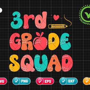 3rd Grade Squad SVG PNG EPS | 3rd Grade Teacher Png | Third Grade Crew | First Day of School | 3rd Grade | Png & Cut File Digital Download