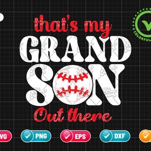 Thats My Grandson Out There SVG PNG EPS | Baseball Svg | Grandparents Svg | Sports Svg | Baseball Lover | Png & Cricut File Digital Download