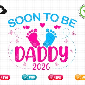 Binnenkort papa SVG EPS PNG | Zwangerschapssvg | Nieuwe papa Svg | Geslacht onthullen Svg | Babyaankondiging Svg | Bestand knippen direct downloaden