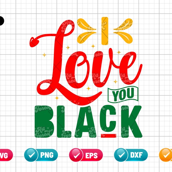 I Love You Black SVG EPS PNG | Black History Month Svg | African American Svg | Black Valentine Svg | Cut File Instant Download