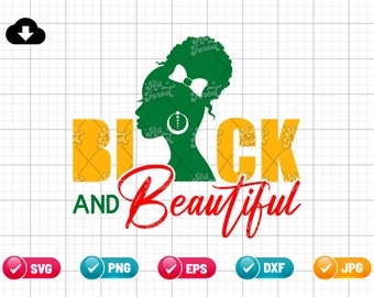Negro y hermoso SVG EPS PNG / Historia Negra Svg / Mujeres Negras Svg / Reina Negra Svg / Chica Negra Svg / Cortar Archivo Descarga Instantánea