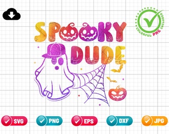 Spooky Dude SVG PNG EPS | Halloween Svg | Ghost Svg | Pumpkin Svg | Spider Web Svg | Bat Svg | Png & Cricut File Digital Download