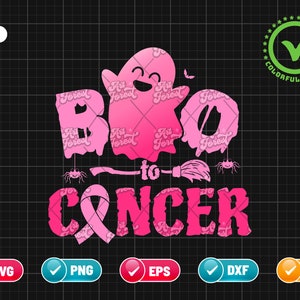 Boo To Cancer Ghost SVG PNG EPS | Cancer Halloween T-Shirt | Breast Cancer Awareness | Pink Ghost Shirt | Png & Cut File Digital Download