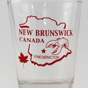 New Brunswick Canada (4 In Series Of 13) Shot Glass. Collect Them All!