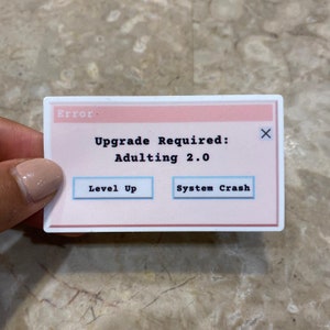 Upgrade Erforderlich: Erwachsener 2.0 Sticker, 1.5x3 Zoll