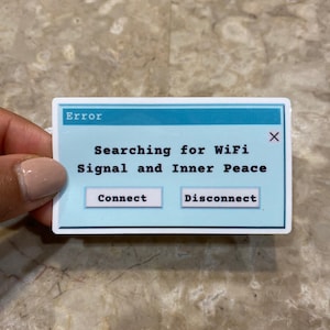 Suche nach WLAN Signal und Inner Peace Aufkleber, 4x7cm