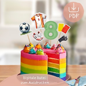 Cake Topper Football with Numbers | Print immediately | Birthday | Children&#39;s birthday | Party | Numbers | Birthday cake