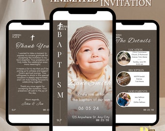 May include: A brown and white animated invitation for a baptism. The invitation features a photo of a baby boy, the text "Baptism", and the baby's name "Zane Smith". The invitation also includes the date and location of the baptism, as well as the names of the godparents.