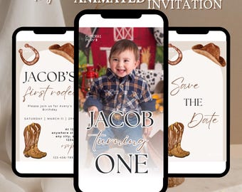 May include: Digital animated invitation featuring a smiling child in a cowboy-themed design. The invitation includes text that reads "JACOB'S first rodeo" and "JACOB Turning ONE". The design includes cowboy boots, a horseshoe, and a cowboy hat.