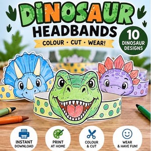 May include: A set of paper dinosaur headbands featuring 10 designs to colour, cut, and wear. The image displays a blue triceratops, a green tyrannosaurus, and a purple stegosaurus headband, with text reading DINOSAUR HEADBANDS COLOUR CUT WEAR.