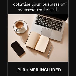 May include: A laptop, notebook, pen, smartphone, and a cup of coffee on a light-colored surface. Text reads: "2000GB course bundle! optimise your business or rebrand and resell." and "PLR + MRR INCLUDED".