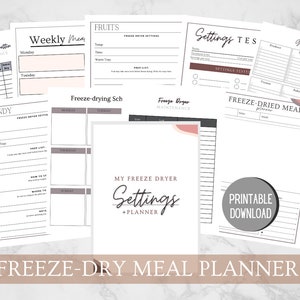 May include: Printable freeze-drying meal planner with a weekly menu, grocery list, freeze dryer settings, and a freeze-drying schedule. The planner has a modern design with a pink and gray color scheme.