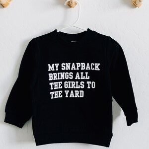 My Snapback Sweatshirts
