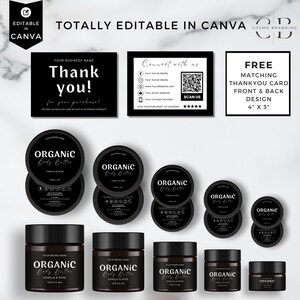 May include: A collection of black and white product packaging and marketing materials. Includes jars and round containers labeled "Organic Body Butter" with "Vanilla & Rose" and a "Thank You" card. The text "Totally Editable in Canva" is also visible.