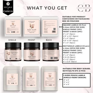 May include: An image showcasing product label designs for body scrub, body butter, and bath soak salts. The labels come in square and rectangle shapes, with various sizes, and are suitable for product containers or packaging boxes. The text "What You Get" is displayed at the top.