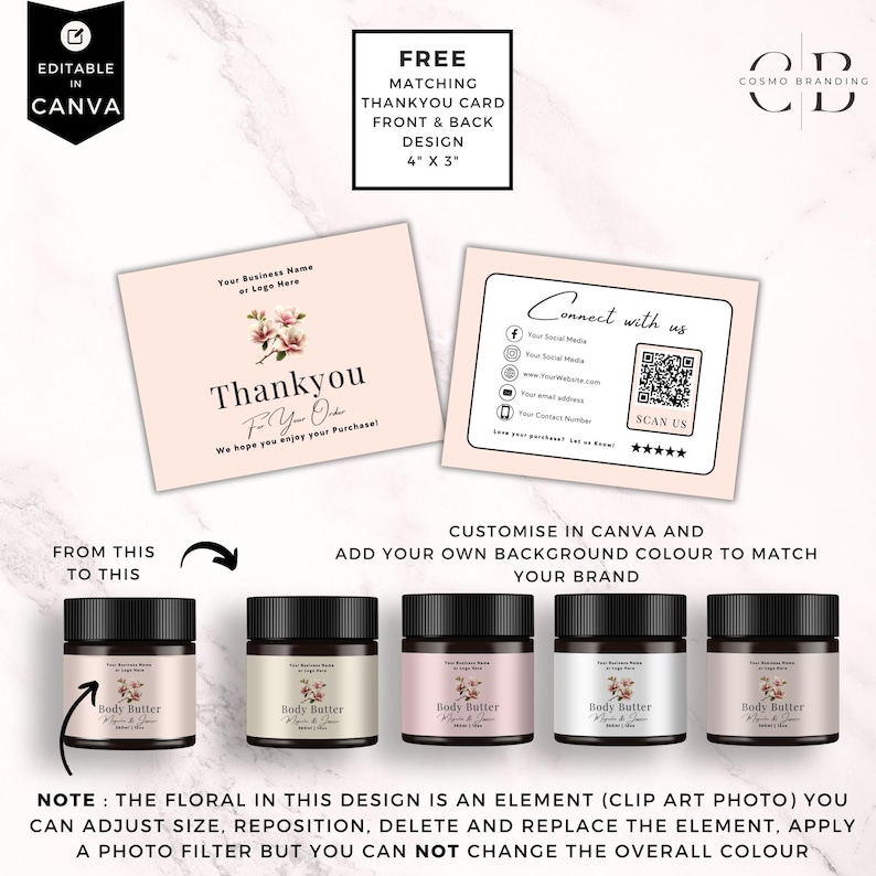 May include: A mockup featuring body butter jars and matching thank you cards. The cards have floral designs and the text "Thankyou For Your Order". The jars are labeled "Body Butter" with floral accents. The image includes text that says "Editable in Canva".