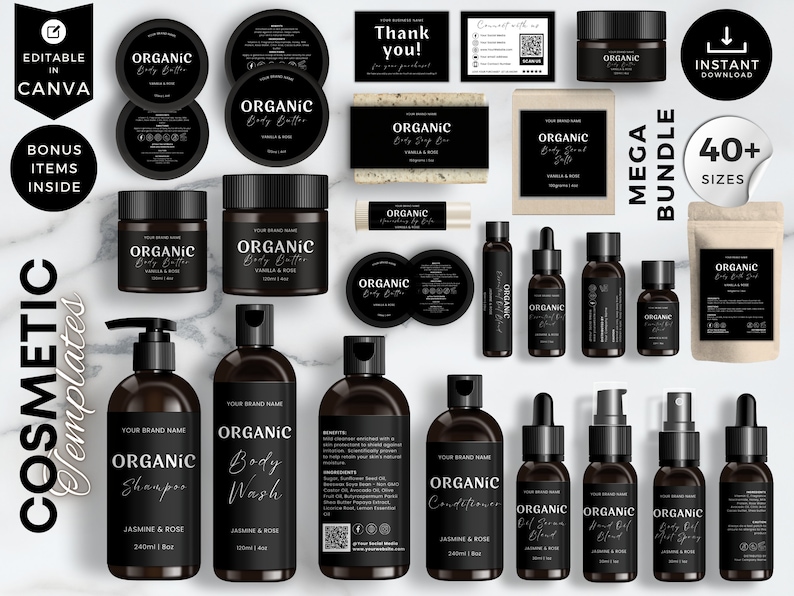 May include: A collection of black cosmetic product containers with white text, including body butter, soap, shampoo, and body wash. The products are labeled "Organic" and "Jasmine & Rose." The image also includes the text "Editable in Canva" and "Bonus Items Inside."