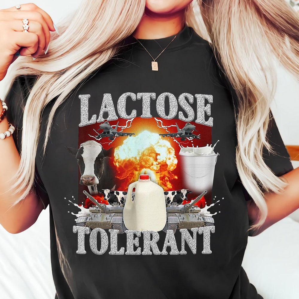 Meme Shirt Lactose Intolerant, Weird Shirt, Specific Shirt, Funny Shirt, Offensive Shirt, Funny Gift, Sarcastic Shirt, Ironic Shirt, I471, Meme Shirt Stupid Shirt Unisex Style Teerealmstore