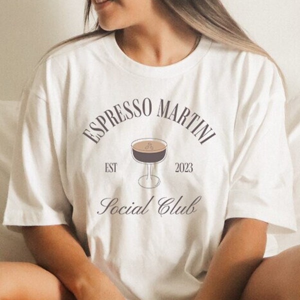 Espresso Martini Social Club T-shirt Sweatshirt, Custom Established Date, Bachelor, Birthday Party Outfit, Men, Women Gift, Bachelorette