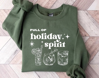 Christmas Cheers Drinks Sweater, Christmas Party T-shirt, Getting Into the Holiday Spirits Sweatshirt, Christmas Wine Shirt, Christmas Gifts