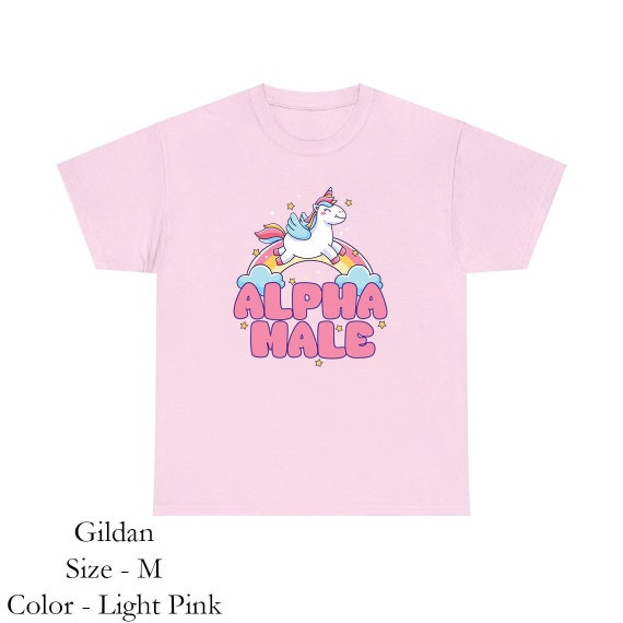 Ironic Alpha Male Unicorn Rainbow, Funny Unisex Tshirt, Relaxed Cotton Adult Tee Shirt, Weird Shirt, Funny Graphic Tee, Offensive Shirt