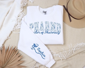 Personalized PHARMD Sweatshirt, Custom Doctor of Pharmacy Sweater, Pharmacy Tech Student Crewneck, Gift for Pharmacist Coworker, Pharmd Gift