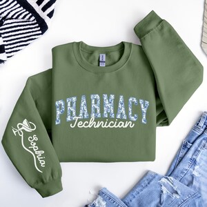 Personalized Pharmacy Technician Sweatshirt, Gift for Pharmacy Student, Pharmacy Technician Gifts, Pharmacy Tech Sweater for Pharmacist image 5