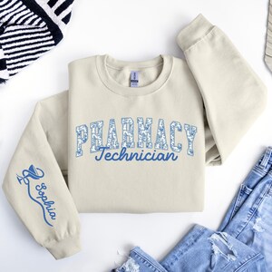 Personalized Pharmacy Technician Sweatshirt, Gift for Pharmacy Student, Pharmacy Technician Gifts, Pharmacy Tech Sweater for Pharmacist image 6