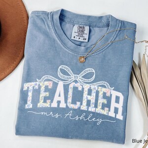 Personalized Teacher Name Shirt,Custom Teacher Shirt,Back to School Shirt,Custom Teacher Appreciation Gift,Teacher Team Comfort Colors Shirt