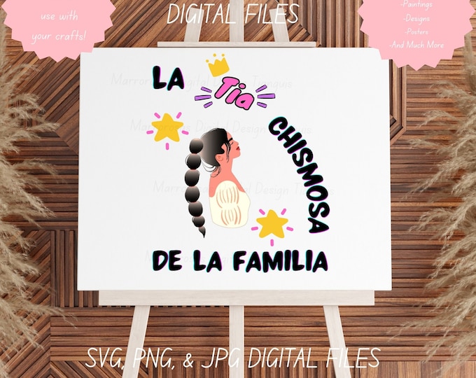 Featured listing image: La tia chismosa de la Familia svg,Tia Chismosa Svg,Aunt Gift,Chismosa Png,Tia Shirt,Gift for Family,Aunt Tia funny shirt,Tia png,Familia,Her