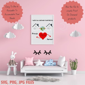 Desearía que vivieras al lado Bestie svg,Mejor amigo Svg, Regalo de amistad,Bestie Png,Mejor camisa de amigo,Regalo para amigos,Bestie Friend Love