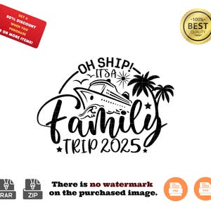 Ohh Ship It&#39;s A Family Trip SVG Png, Family Cruise Shirts, Aw Ship, Aww Ship Cruise shirt print cut file Cruise Squad Family Vacation 2025