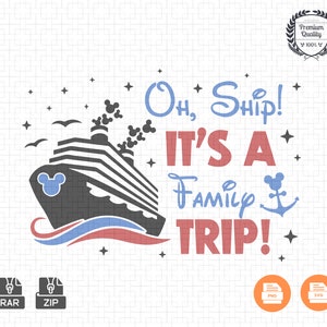 Ohh Ship It&#39;s A Family Trip SVG Png, Family Cruise Shirts, Aw Ship, Aww Ship Cruise shirt print cut file Cruise Squad Family Vacation