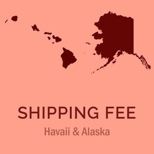 Hawaii and Alaska Shipping Surcharge