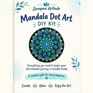 May include: A Swapna Arthub Mandala Dot Art DIY Kit box featuring a circular black disc with a symmetrical blue, teal, and white dot mandala pattern. The packaging includes the text: Mandala Dot Art DIY Kit, Everything you need to begin your dot mandala journey is included inside, A creative gift for every beginner, and Create, Relax, Enjoy the Art.