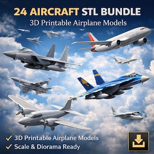 24 Aircraft STL Bundle – 3D Printable Airplane Models for Scale & Diorama – Aviation Digital Download