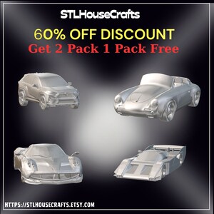 May include: Four 3D printed car models in silver, including a Toyota RAV4, a Porsche 911, a Pagani Huayra, and a Formula One race car. The image includes the text "STLHouseCrafts 60% OFF DISCOUNT Get 2 Pack 1 Pack Free HTTPS://STLHOUSECRAFTS.ETSY.COM".